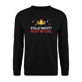 Stille Nacht? Nicht bei uns. Weihnachten laut - Unisex Pullover - Schwarz - Vorne - Alina (178cm) & Michal (187cm)