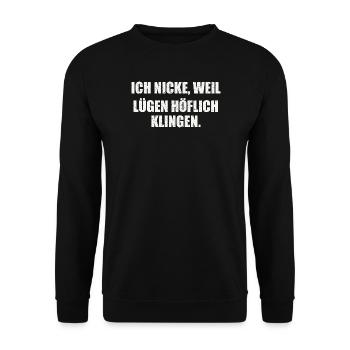 Sarkastischer Spruch - Unisex Pullover - Schwarz - Vorne - Alina (178cm) & Michal (187cm)