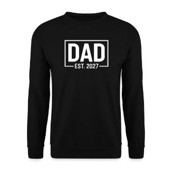 Dad Est 2027 Vater Werden Und Neues Familienleben - Unisex Pullover - Schwarz - Vorne - Alina (178cm) & Michal (187cm)
