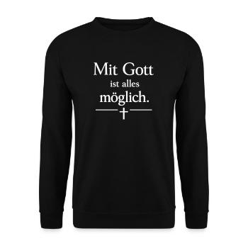 Mit Gott ist alles möglich - Unisex Pullover - Schwarz - Vorne - Alina (178cm) & Michal (187cm)