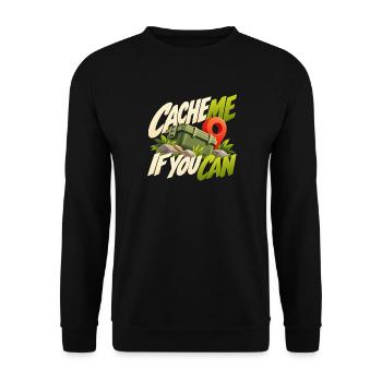 Cache Me If You Can Geocaching Motif - Unisex Pullover - Schwarz - Vorne - Alina (178cm) & Michal (187cm)