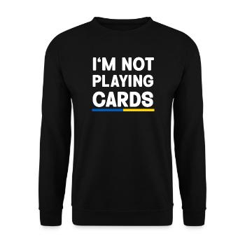 I'm not Playing cards Ukraine Flag - Unisex Pullover - Schwarz - Vorne - Alina (178cm) & Michal (187cm)