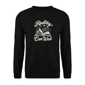 Die Realität kann warten – lustiges Lese-T-Shirt für Buch - Unisex Pullover - Schwarz - Vorne - Alina (178cm) & Michal (187cm)