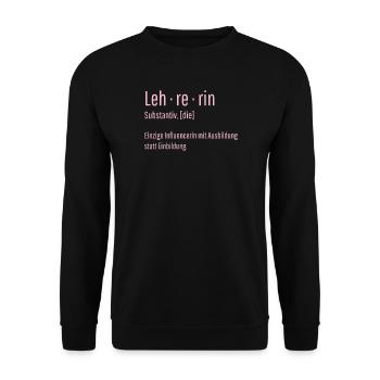 Lehrerin Substantiv Influencerin Schule Geschenk - Unisex Pullover - Schwarz - Vorne - Alina (178cm) & Michal (187cm)