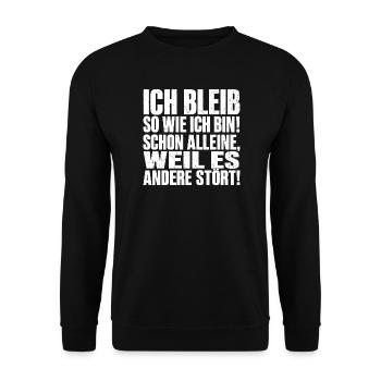 Lustig Ich bleibe so wie ich bin - Unisex Pullover - Schwarz - Vorne - Alina (178cm) & Michal (187cm)