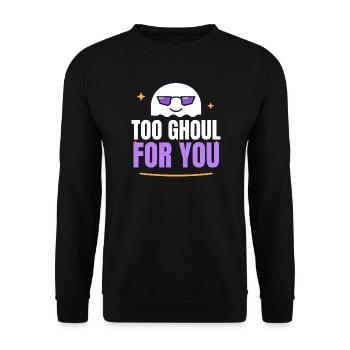 Too Ghoul for You Funny Halloween Ghost Sunglasses - Unisex Pullover - Schwarz - Vorne - Alina (178cm) & Michal (187cm)