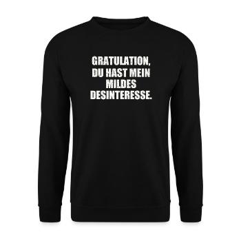 GRATULATION, DU HAST MEIN DESINTERESSE – Ironisch - Unisex Pullover - Schwarz - Vorne - Alina (178cm) & Michal (187cm)