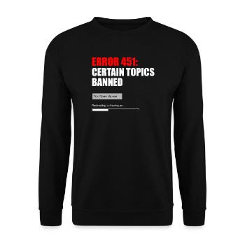 451 Bestimmte Themen verboten Lustig, bring es nicht zur Sprache. - Unisex Pullover - Schwarz - Vorne - Alina (178cm) & Michal (187cm)