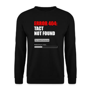 FEHLER 404 — TAKT NICHT GEFUNDEN - Unisex Pullover - Schwarz - Vorne - Alina (178cm) & Michal (187cm)