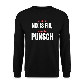 Nix is fix, nur da Punsch – Advent Österreich - Unisex Pullover - Schwarz - Vorne - Alina (178cm) & Michal (187cm)