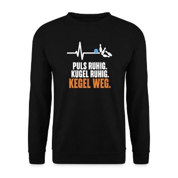 Puls ruhig Kugel ruhig Kegel weg – Kegeln Spruch - Unisex Pullover - Schwarz - Vorne - Alina (178cm) & Michal (187cm)