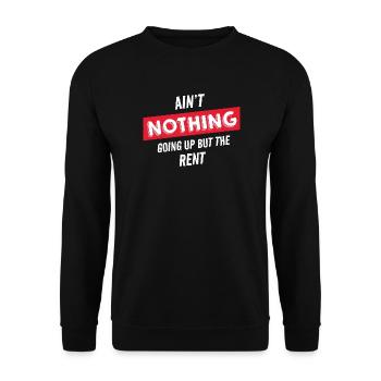 Es wird nichts höher außer dem Miet-Humor, Loyer - Unisex Pullover - Schwarz - Vorne - Alina (178cm) & Michal (187cm)
