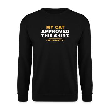 Meine Katze hat dieses Hemd widerwillig genehmigt - Unisex Pullover - Schwarz - Vorne - Alina (178cm) & Michal (187cm)