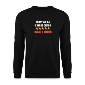 Fünf Sterne Chaos Rückerstattung - Unisex Pullover - Schwarz - Vorne - Alina (178cm) & Michal (187cm)