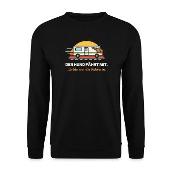 Hund im Wohnmobil: Fahrerin-Witz - Unisex Pullover - Schwarz - Vorne - Alina (178cm) & Michal (187cm)
