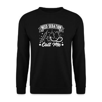 Anesthesiologist Need Sedation Anesthesia - Unisex Pullover - Schwarz - Vorne - Alina (178cm) & Michal (187cm)