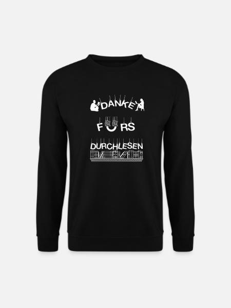 DANKE FÜRS DURCHLESEN - Unisex Pullover - Schwarz