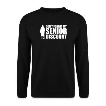 Don't forget my senior discount Older S - Unisex Sweatshirt - black - Front - Alina (178cm) & Michal (187cm)