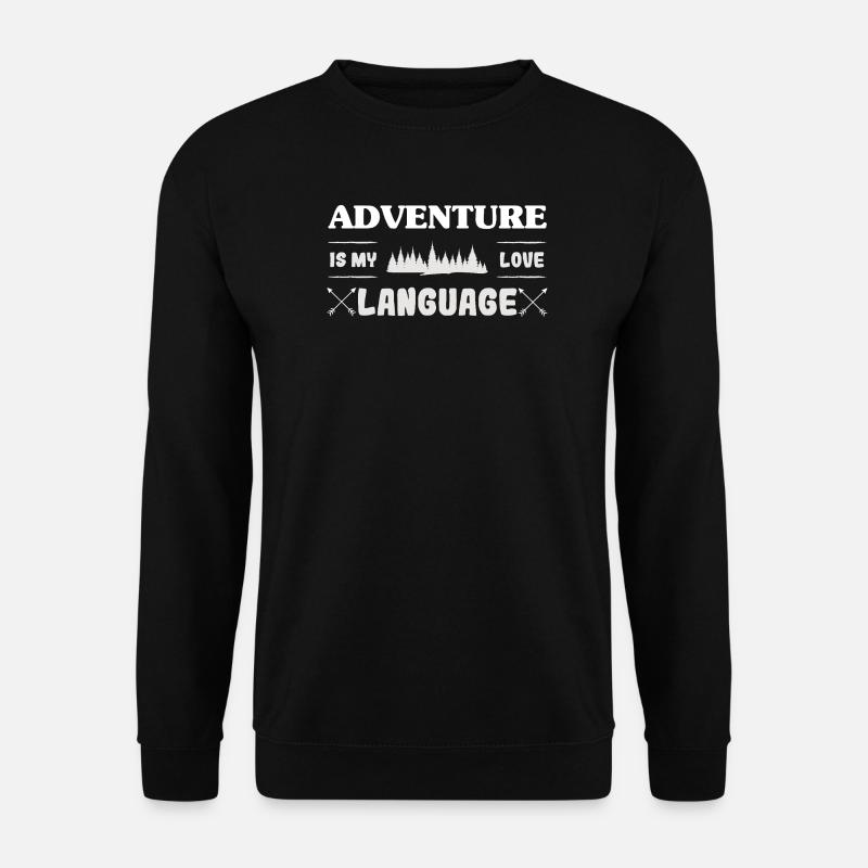 Adventure is my language - Unisex Sweatshirt - black