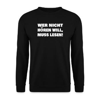 Wer Nicht Hören Will Muss Lesen - Unisex Pullover - Schwarz - Vorne - Alina (178cm) & Michal (187cm)