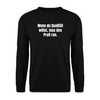 Professional Quality Typo Poster - Unisex Sweatshirt - black - Front - Alina (178cm) & Michal (187cm)