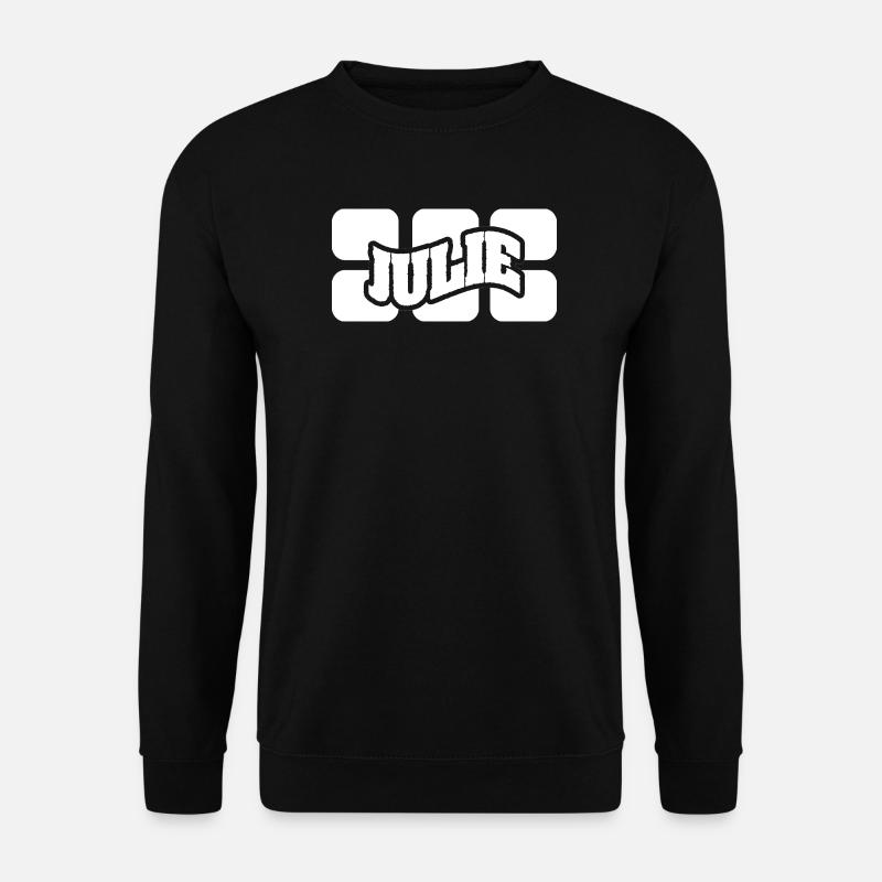 Julie als Name - Unisex Pullover - Schwarz