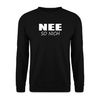 NO - NOT LIKE THAT - Unisex Sweatshirt - black - Front - Alina (178cm) & Michal (187cm)