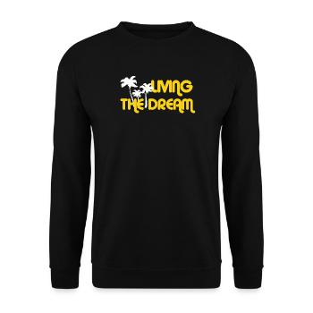 LIVING THE DREAM - Unisex Sweatshirt - black - Front - Alina (178cm) & Michal (187cm)