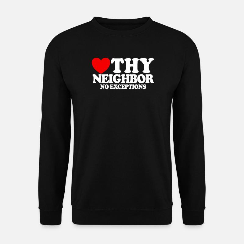 Aimez votre prochain – sans exception. Christian - Sweat-shirt Unisexe - noir