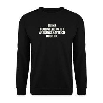MEINE BEGEISTERUNG IST WISSENSCHAFTLICH DOSIERT - Unisex Pullover - Schwarz - Vorne - Alina (178cm) & Michal (187cm)