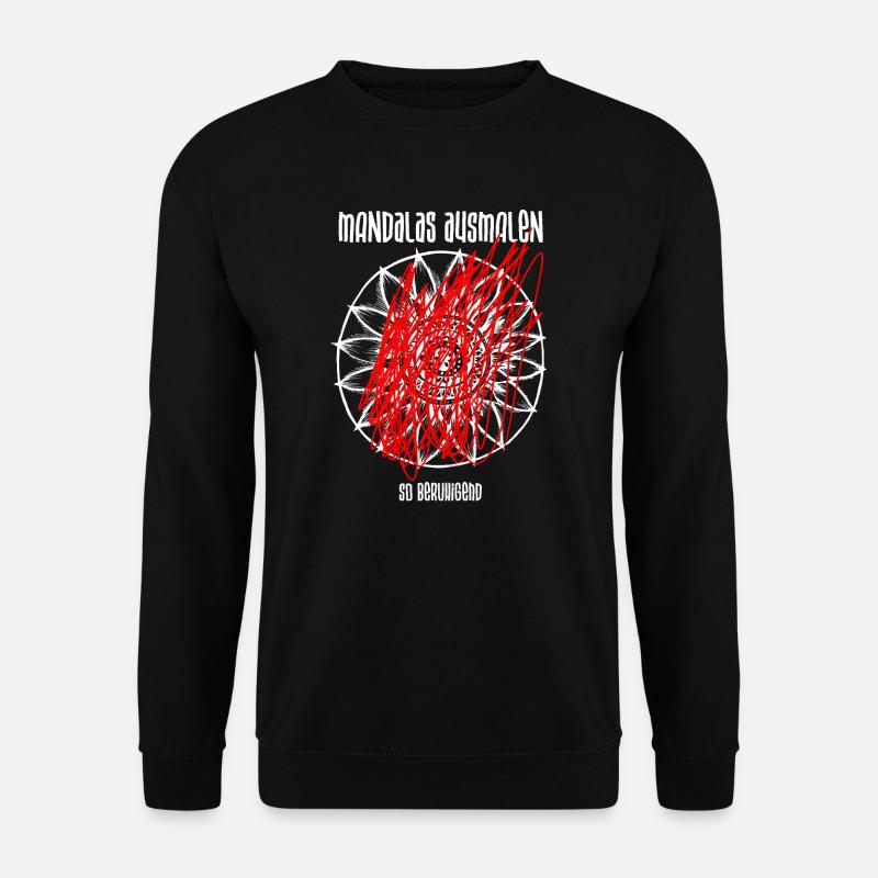 Mandalas ausmalen. So beruhigend - Unisex Pullover - Schwarz