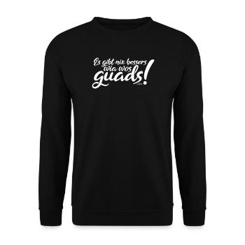 Alpenplatzl | Es gibt nix bessers wia wos guads! - Unisex Pullover - Schwarz - Vorne - Alina (178cm) & Michal (187cm)