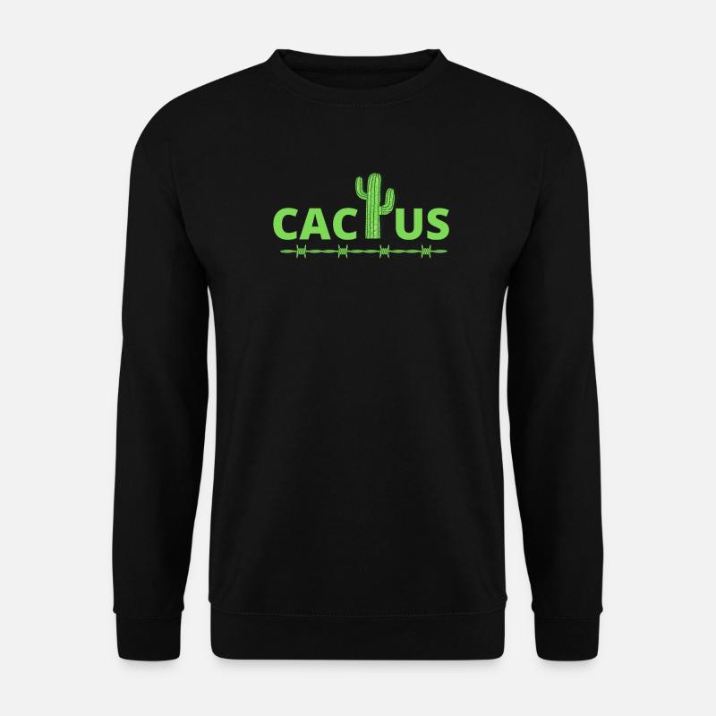 Kaktus, humorvoller Kaktus - Unisex Pullover - Schwarz