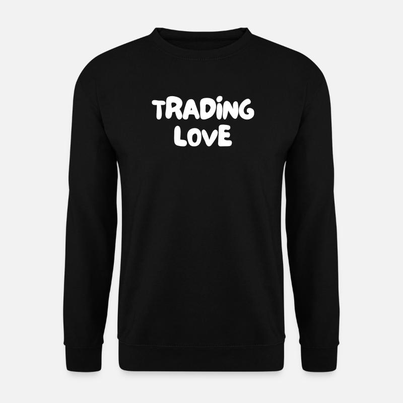 trading love - Unisex Sweatshirt - black