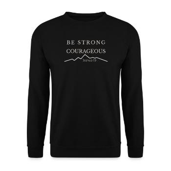 Sei stark und mutig | Josua 1,9 - Unisex Pullover - Schwarz - Vorne - Alina (178cm) & Michal (187cm)
