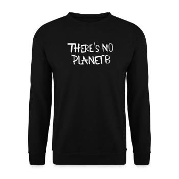Kein Planet B – UmweltAppell - Unisex Pullover - Schwarz - Vorne - Alina (178cm) & Michal (187cm)