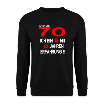 Ich bin nicht 70 bin 18 mit 52 Jahren Erfahrung - Unisex Pullover - Schwarz - Vorne - Alina (178cm) & Michal (187cm)