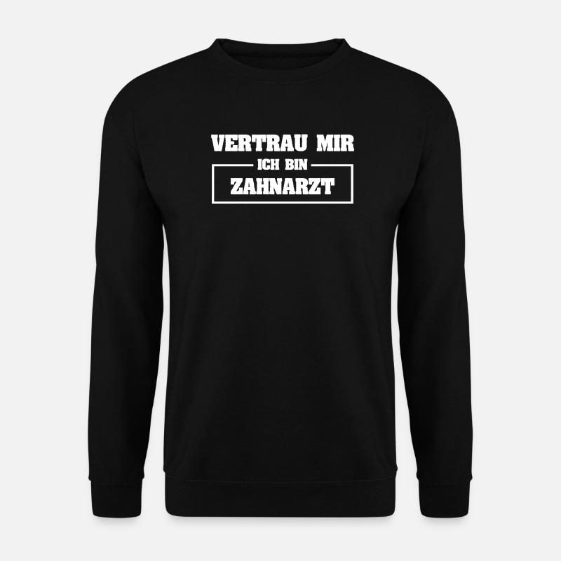 Lustig Zahnarzt - Unisex Pullover - Schwarz