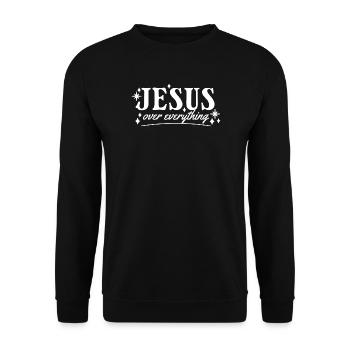 JÉSUS PAR-DESSUS TOUT – DÉCLARATION CHRÉTIENNE - Sweat-shirt Unisexe - noir - Devant - Alina (178cm) & Michal (187cm)