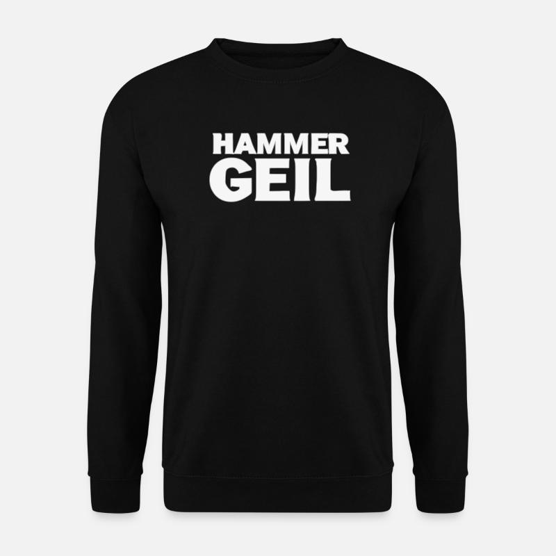 HAMMER GEIL – Handgezeichnetes Werkstatt-Design  - Unisex Pullover - Schwarz