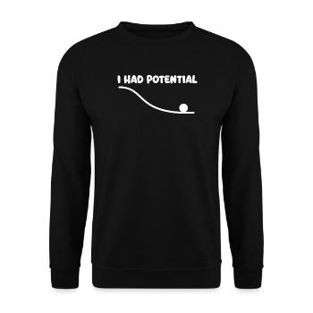 J’avais un humour potentiel de nerd scientifique avec des jeux de mots en physique - Sweat-shirt Unisexe - noir - Devant - Alina (178cm) & Michal (187cm)