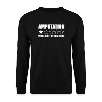 Amputation würde ich nicht empfehlen. Lustiger Amp - Unisex Pullover - Schwarz - Vorne - Alina (178cm) & Michal (187cm)