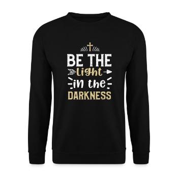 Soyez la lumière dans les ténèbres - Sweat-shirt Unisexe - noir - Devant - Alina (178cm) & Michal (187cm)