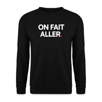 ON FAIT ALLER. – Humour Français Minimaliste - Sweat-shirt Unisexe - noir - Devant - Alina (178cm) & Michal (187cm)
