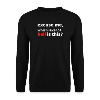 Funny Sarcastic Saying - Unisex Sweatshirt - black - Front - Alina (178cm) & Michal (187cm)