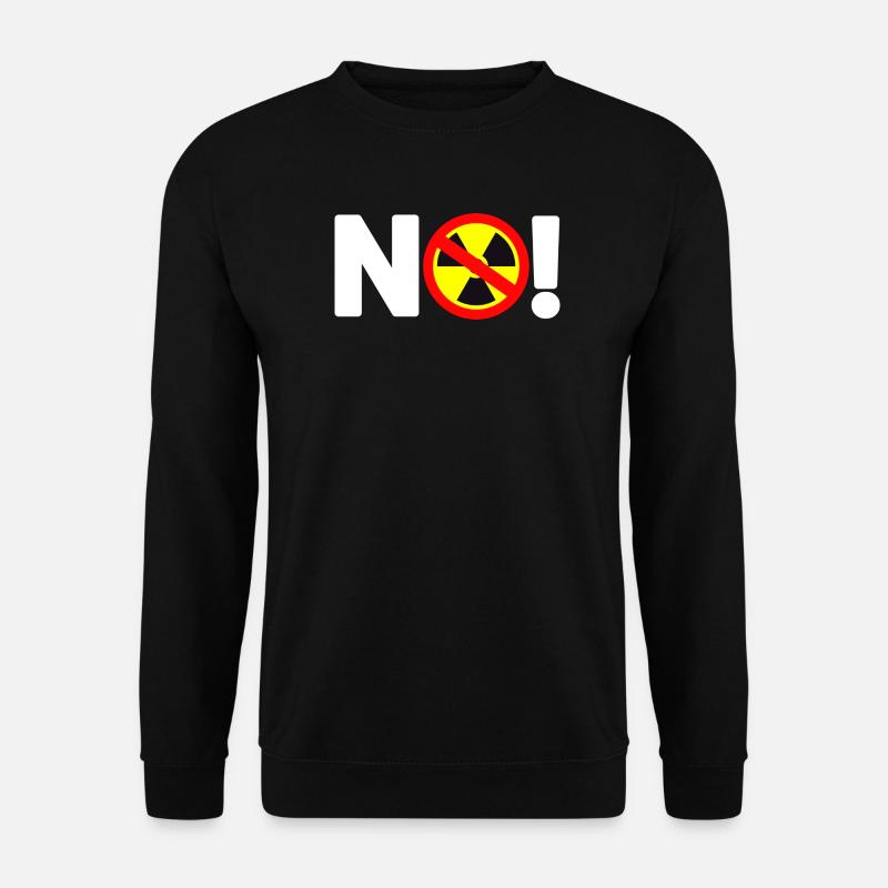 Nuclear power No - Unisex Sweatshirt - black