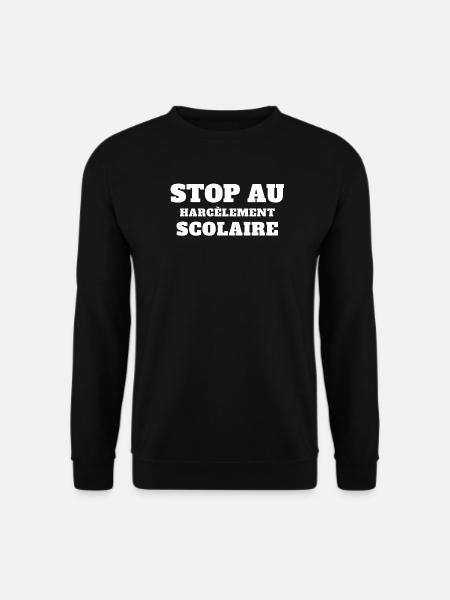 stop harcèlement scolaire, scolarité - Sweat-shirt Unisexe - noir
