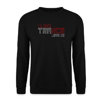I Love Trance - Unisex Pullover - Schwarz - Vorne - Alina (178cm) & Michal (187cm)