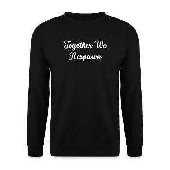 Together We Respawn - Unisex Sweatshirt - black - Front - Alina (178cm) & Michal (187cm)