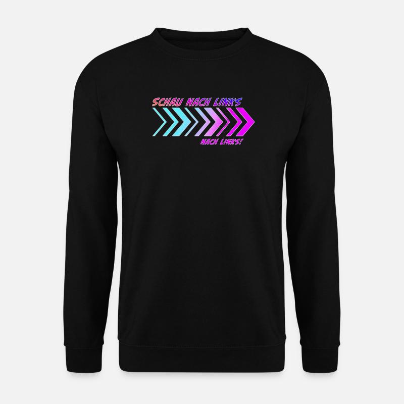 Richtungspfeile Schau nach links - Unisex Pullover - Schwarz